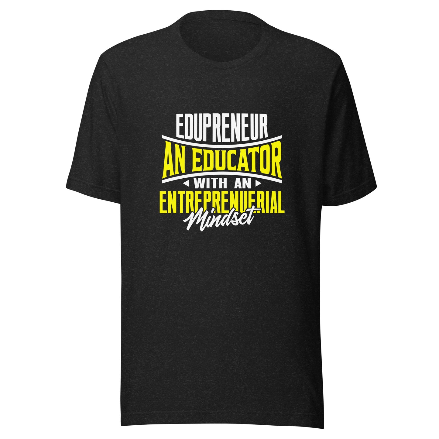 Eduprenuer Unisex t-shirt