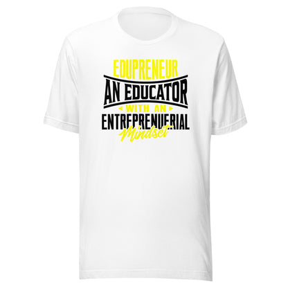 Edupreneur Unisex T-Shirt